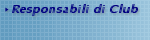 Responsabili di Club
