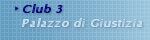 Sportsman Club 3: Palazzo di Giustizia